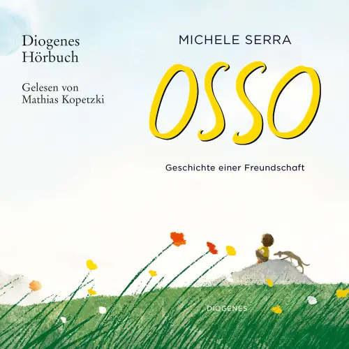 Cover - Michele Serra - Osso - Geschichte einer Freundschaft