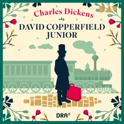 Cover - Charles Dickens - David Copperfield Junior