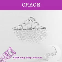 Cover - ASMR Bébé Dormir Bébé Collectif - ASMR-Sound for your Baby to Sleep - Orage