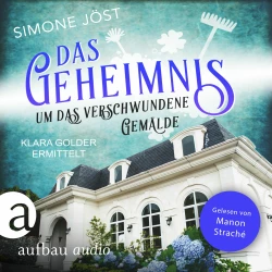 Cover - Simone Jöst - Klara Golder ermittelt - Band 6 - Das Geheimnis um das verschwundene Gemälde