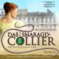Cover - Melissa David - Das Smaragd-Collier - Band 4 - Eine entschlossene Lady