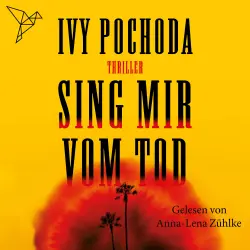 Cover - Ivy Pochoda - Sing mir vom Tod