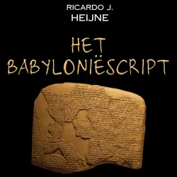 Cover - Ricardo J. Heijne - Het Babyloniëscript
