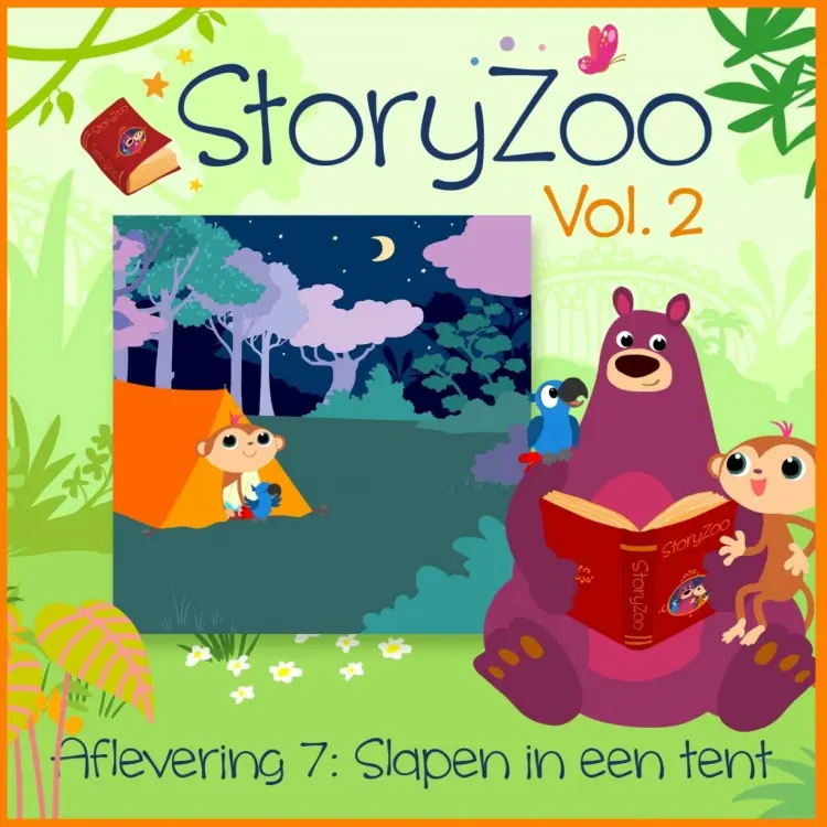 Cover von StoryZoo - StoryZoo Vol. 2 - Deel 7 - Slapen in een tent