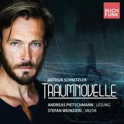 Cover - Arthur Schnitzler - Traumnovelle - Konzertlesung nach Arthur Schnitzler