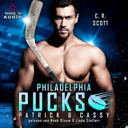 Cover - C. R. Scott - Philly Ice Hockey - Band 22 - Philadelphia Pucks: Patrick & Cassy