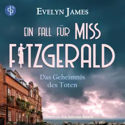 Cover - Evelyn James - Ein Fall für Miss Fitzgerald-Reihe - Band 2 - Das Geheimnis des Toten