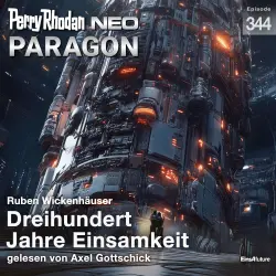 Cover - Ruben Wickenhäuser - Perry Rhodan - Neo 344 - Dreihundert Jahre Einsamkeit