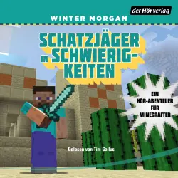 Cover - Winter Morgan - Minecraft-Hörbücher - Band 4 - Schatzjäger in Schwierigkeiten