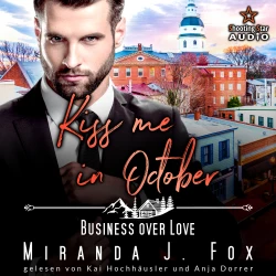 Cover - Miranda J. Fox - Kleinstadtliebe in Pinewood Bay - Band 10 - Kiss me in October: Business over Love
