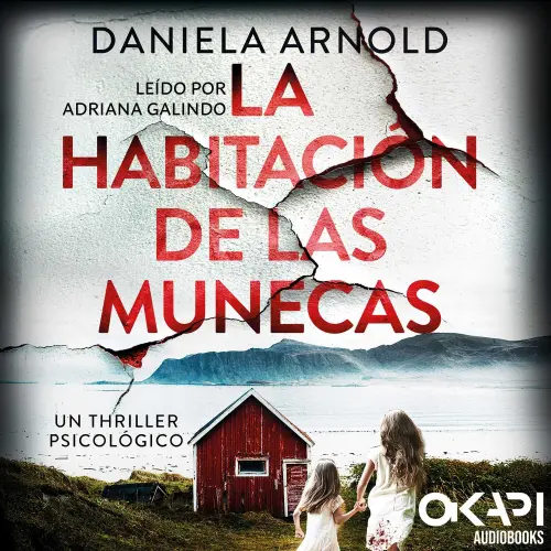 Cover - Daniela Arnold - La Habitación de las Muñecas - Un thriller psicológico