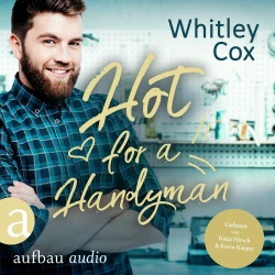 Cover - Whitley Cox - Single Moms of Seattle - Band 3 - Hot for a Handyman
