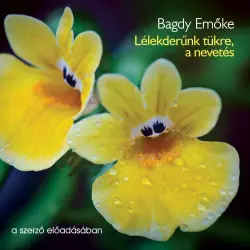 Cover - Bagdy Emőke - Lélekderünk tükre, a nevetés