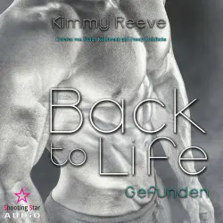 Cover - Kimmy Reeve - Back to Life - Band 2 - Back to Life: Gefunden