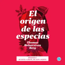 Cover - Thomas Reinertsen Berg - El origen de las especias - Episodio 1 - De este a oeste, de sur a norte