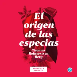 Cover - Thomas Reinertsen Berg - El origen de las especias - Episodio 4 - Pimienta