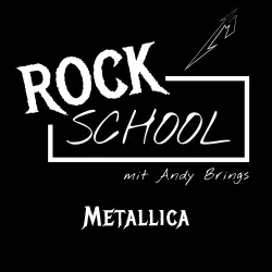 Cover - Andy Brings - Rock School mit Andy Brings - Folge 3 - Metallica