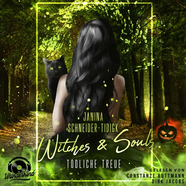 Cover von Janina Schneider-Tidigk - Witches & Souls - Tödliche Treue