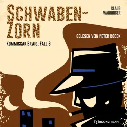 Cover - Klaus Wanninger - Kommissar Braig - Fall 6 - Schwaben-Zorn