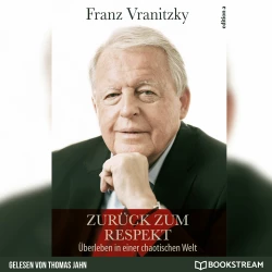 Cover - Franz Vranitzky - Zurück zum Respekt - Überleben in einer chaotischen Welt