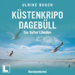 Cover - Ulrike Busch - Küstenkripo Dagebüll - Band 2 - Die Sylter Libellen