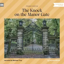 Cover - Franz Kafka - The Knock on the Manor Gate