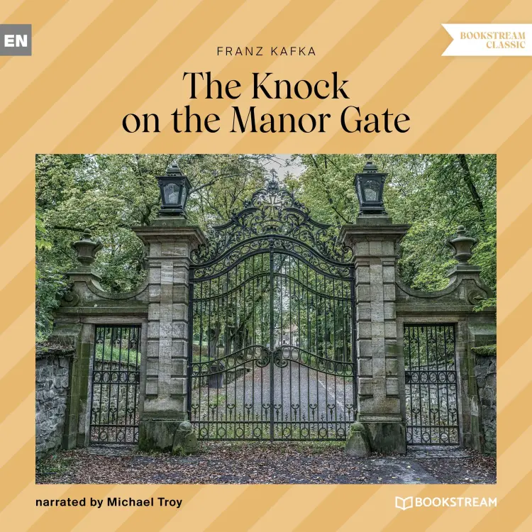 Cover von Franz Kafka - The Knock on the Manor Gate