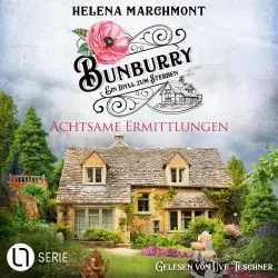 Cover - Helena Marchmont - Bunburry - Ein Idyll zum Sterben - Folge 18 - Achtsame Ermittlungen