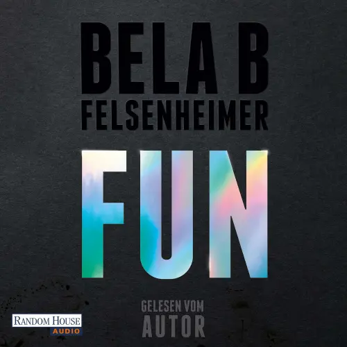 Cover von Bela B Felsenheimer - Fun
