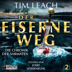 Cover - Tim Leach - Die Chronik der Sarmaten - Band 2 - Der eiserne Weg