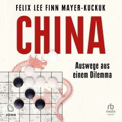 Cover - Felix Lee - China - Auswege aus einem Dilemma