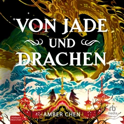 Cover - Amber Chen - Von Jade und Drachen