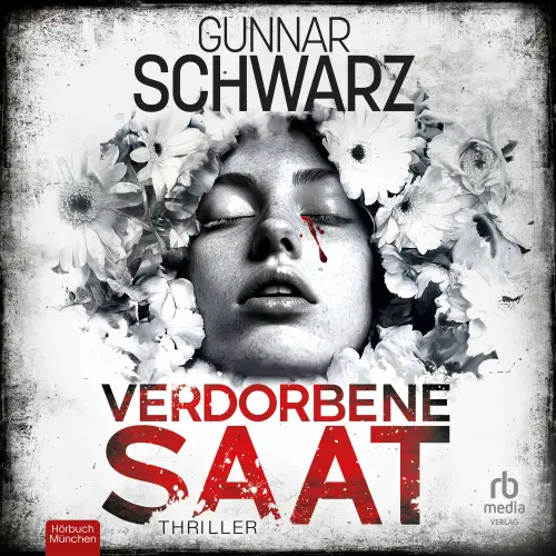 Cover von Gunnar Schwarz - Winkler und Fischer - Verdorbene Saat