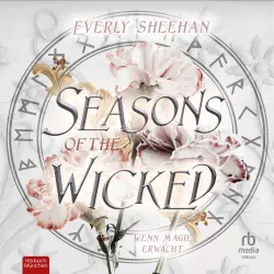 Cover - Everly Sheehan - Seasons of the Wicked - Band 1 - Seasons of the Wicked
