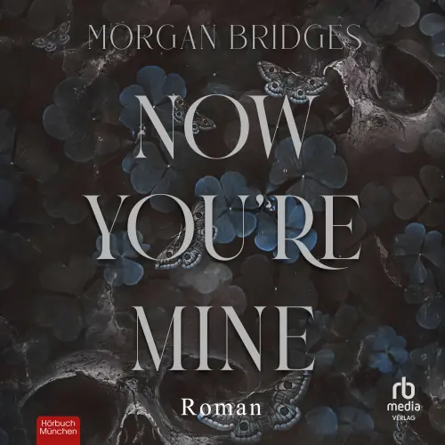 Cover von Morgan Bridges - Possessing Her - Roman - Band 2 - Now You're Mine