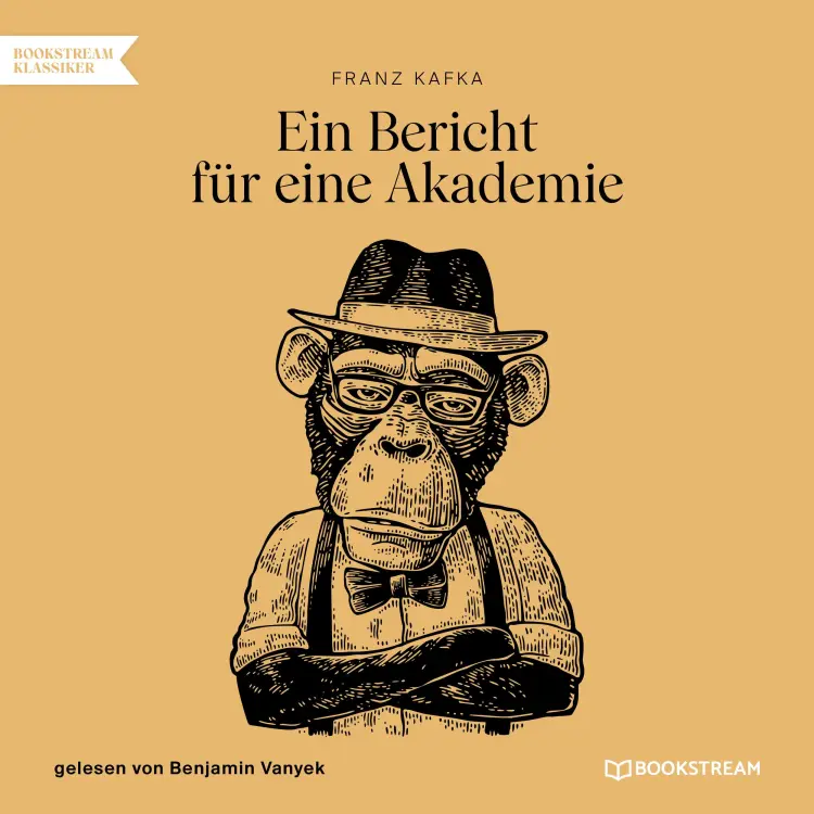 Cover von Franz Kafka - Ein Bericht für eine Akademie