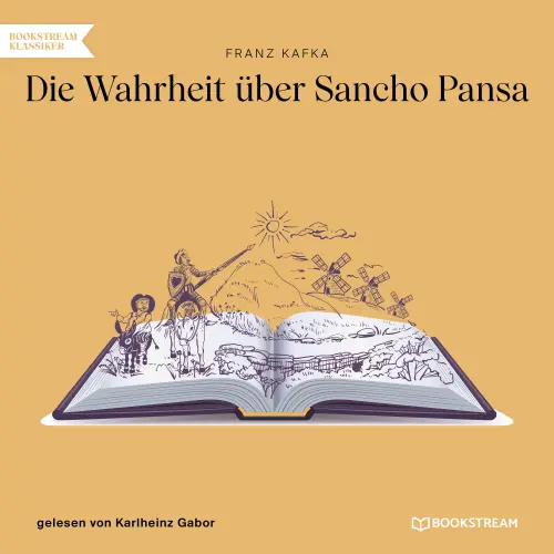 Cover von Franz Kafka - Die Wahrheit über Sancho Pansa