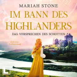 Cover - Mariah Stone - Im Bann des Highlanders - Band 7 - Das Versprechen des Schotten