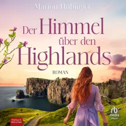 Cover - Marion Hubinger - Der Himmel über den Highlands - Roman