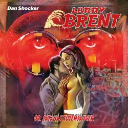 Cover - Larry Brent - Larry Brent (Hörspiel) - Folge 58 - Dr. Satanas, Totensauger