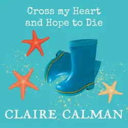 Cover - Claire Calman - Cross My Heart And Hope To Die