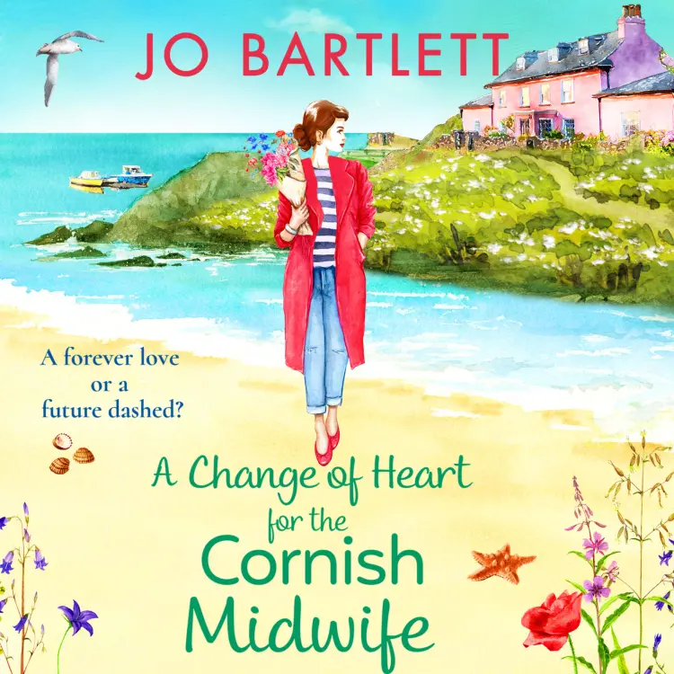Cover von Jo Bartlett - A Change of Heart for the Cornish Midwife - The Cornish Midwife Series, Book 7