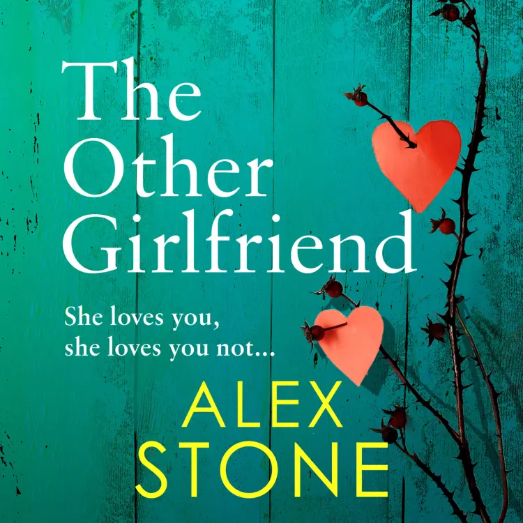 Cover von Alex Stone - The Other Girlfriend