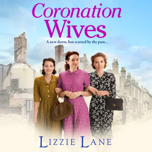 Cover von Lizzie Lane - Coronation Wives - Wives and Lovers, Book 2