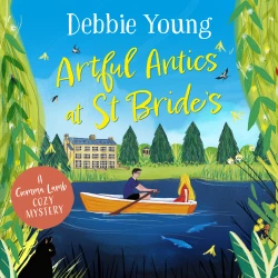 Cover - Debbie Young - A Gemma Lamb Cozy Mystery - Book 4 - Artful Antics at St Bride's