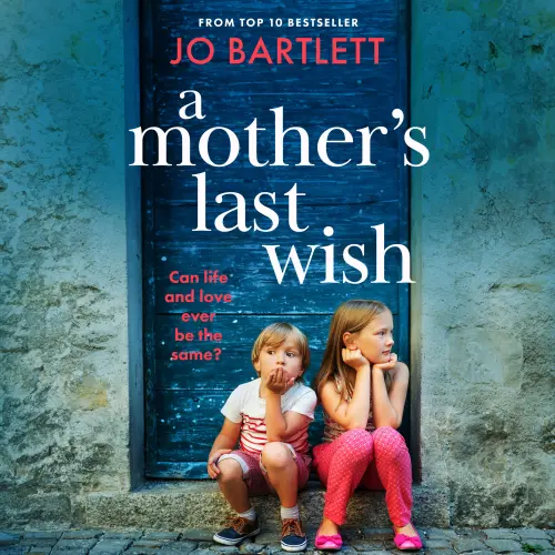 Cover - Jo Bartlett - A Mother's Last Wish