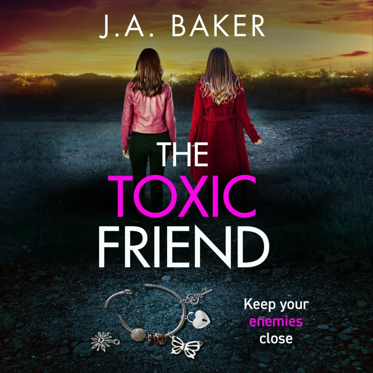Cover von J. A. Baker - The Toxic Friend