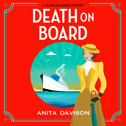 Cover von Anita Davison - Death On Board - Flora Maguire, Book 1