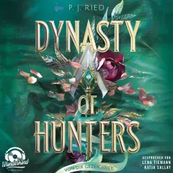 Cover - P. J. Ried - Dynasty of Hunters - Band 2 - Von dir gezeichnet