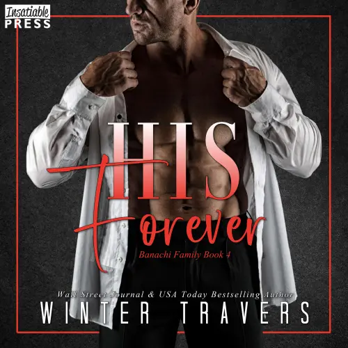 Cover von Winter Travers - His Forever - Banachi Family, Book 4